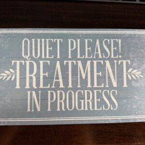Treatment in progress sign - DEMO